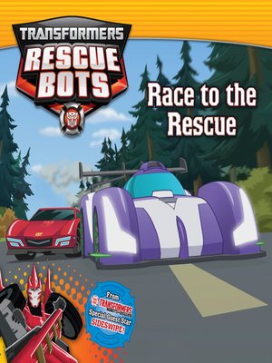 cover image of Transformers Rescue Bots--Race to the Rescue